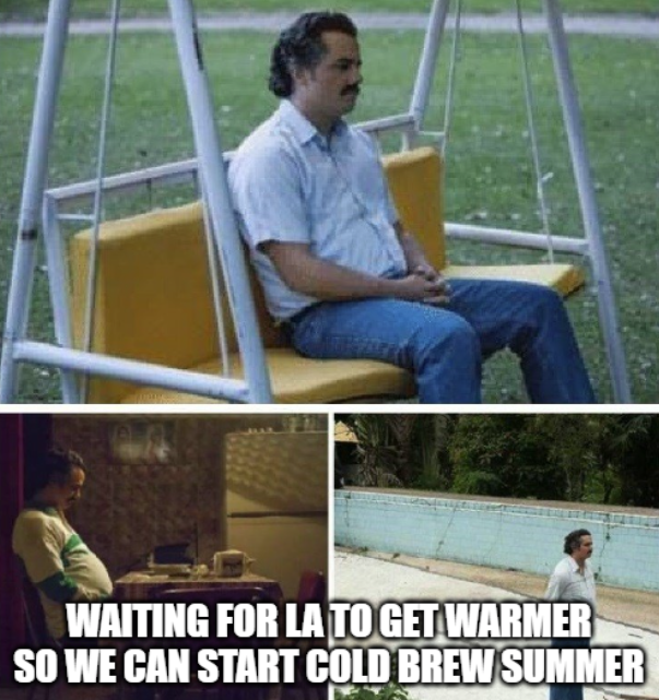 Groundworkcoffe's tweet image. And then they said, &quot;What about a thunderstorm?&quot;

#coldbrew #summer #la #california #weather #coffee #meme #waiting