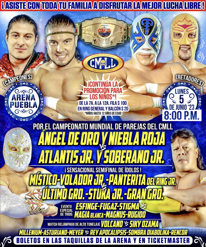⭐️ HOY es el #LunesClásicoCMLL ⭐️

Por el Campeonato Mundial de Parejas CMLL: Ángel de Oro y Niebla Roja vs Atlantis Jr. y Soberano Jr

📍Arena Puebla | ⏰ 8:00 PM