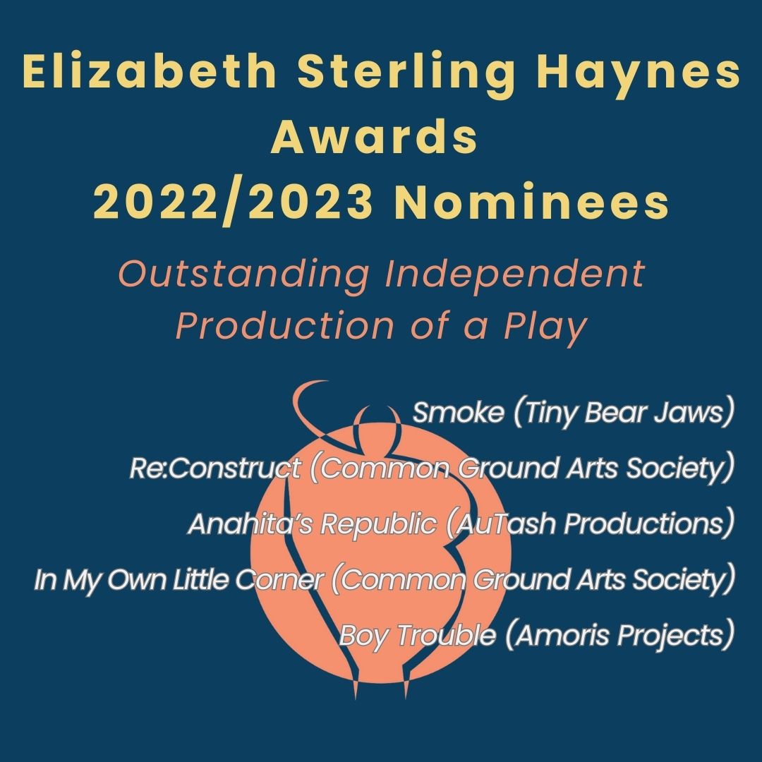 awards_sterling's tweet photo. Outstanding Independent Production of a Play
Smoke @tinybearjaws 
Re:Construct @CommonGroundArt 
Anahita’s Republic (AuTash Productions)
In My Own Little Corner @CommonGroundArt 
Boy Trouble @AmorisProjects https://t.co/BkTjGJSA15