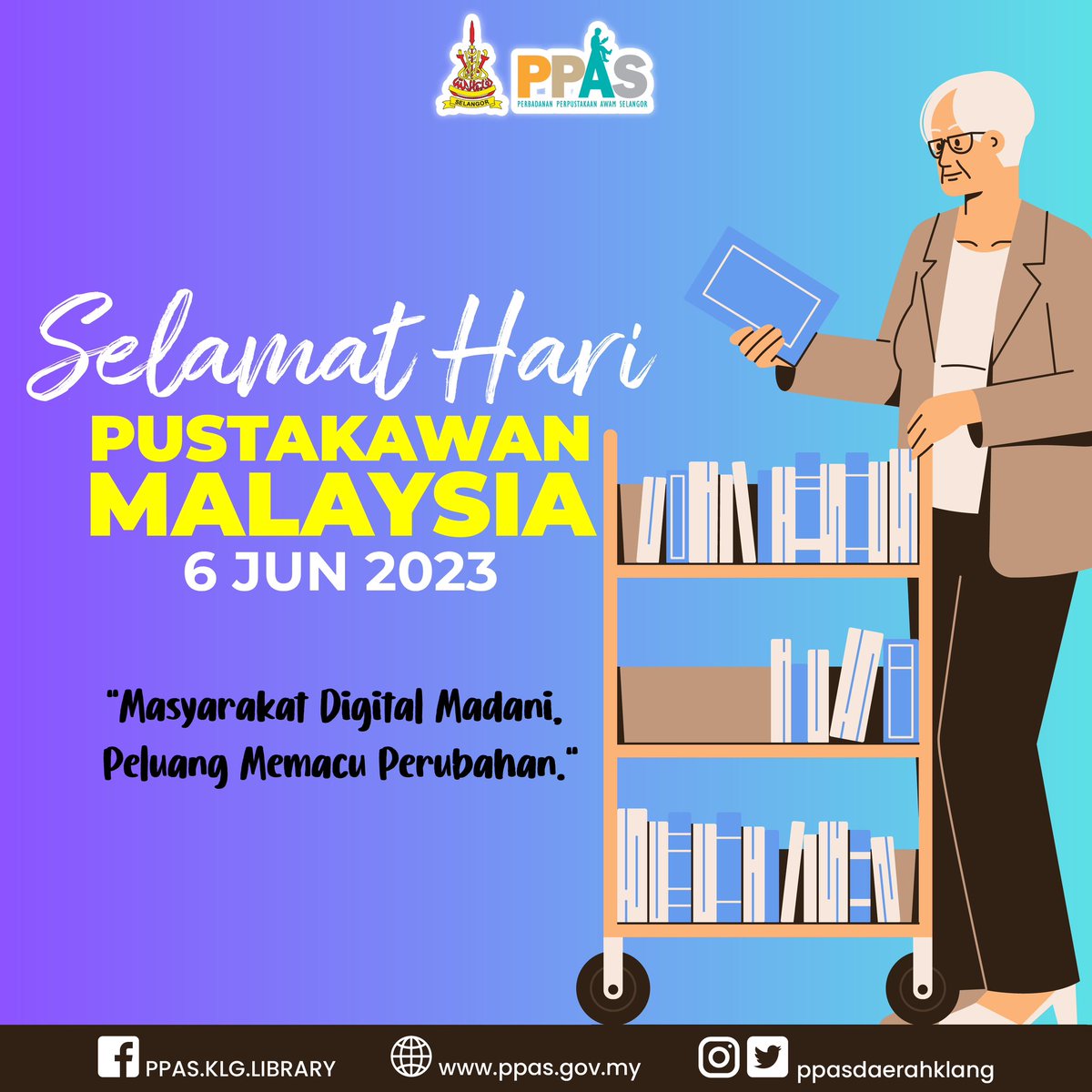 ppasdaerahklang's tweet photo. Selamat Hari Pustakawan buat semua Pustakawan dan warga kerja Perpustakaan.

"Masyarakat Digital Madani, Peluang Memacu Perubahan."

#ppas #ppasklang #haripustakawan https://t.co/hr0PslyJPC