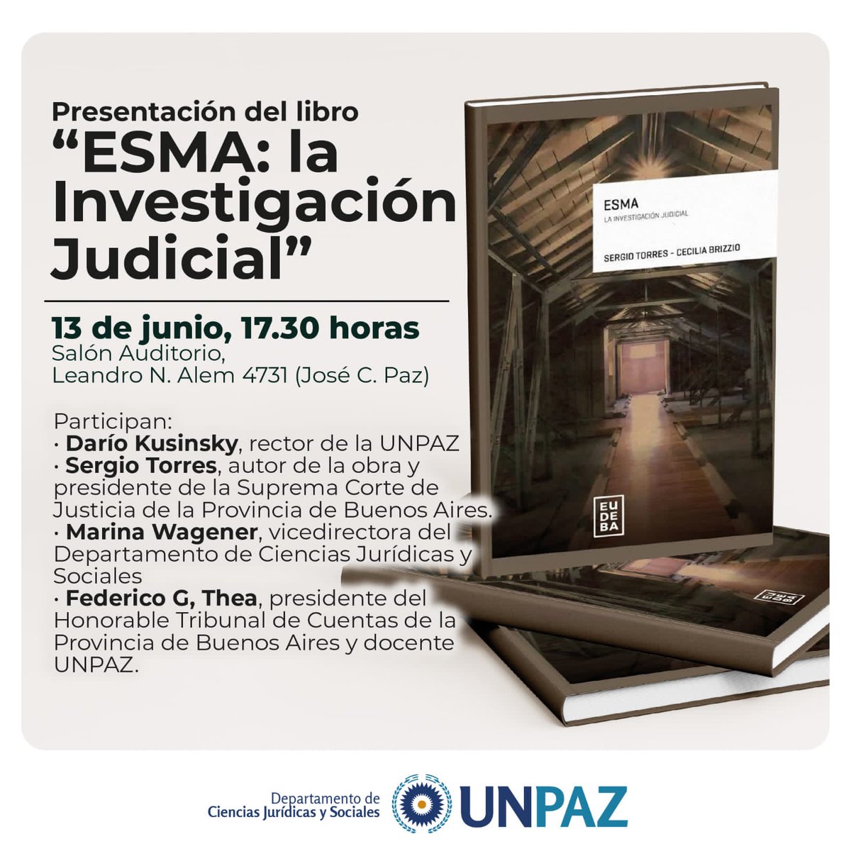 🗓️ Martes 13/6 - 17:30 h
Presentación del libro “ESMA: La Investigación Judicial” en <a href="/UNPAZ_Oficial/">UNPAZ</a>