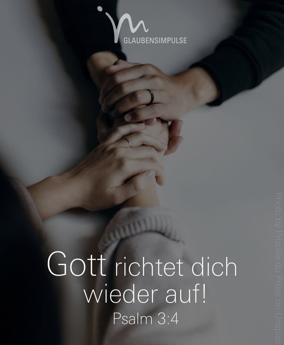 Gott richtet dich wieder auf!
Psalm 3:4