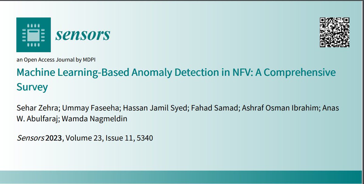 EngrHasanJamil's tweet image. Our recent publication&quot;#Machine_Learning Based #Anomaly_Detection in #NFV: A Comprehensive Survey&quot;, published at @Sensors_MDPI. @MDPIOpenAccess