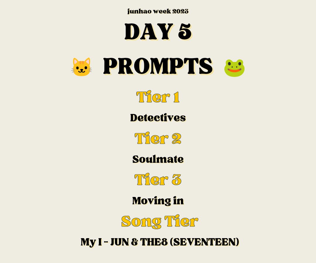 junhaoweek's tweet photo. It's already DAY 5! We're almost through the week already?! 😲🤯

Also My I song from our lovely JunHao to top it all off!

Make sure to tag us or tweet with the hashtag #junhaoweek2023 / #junhaoweekNSFW2023 so we can retweet your works! We look forward to seeing them! 🐱🐸 https://t.co/sbQjxwfWzR