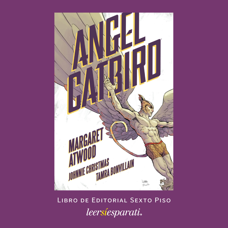 Leersiesparati's tweet photo. Doña @MargaretAtwood escribió la novela gráfica “Angel Catbird”, ‘una historia sobre un personaje con habilidades sobrehumanas...’ Edición en español de @EdSextoPiso, Johnnie Christmas y Tamra Bonvillain ilustraron. #Leer #Escribir #Libros #NovelaGráfica #AngelCatbird #FelizLunes https://t.co/pooHt5I1YM