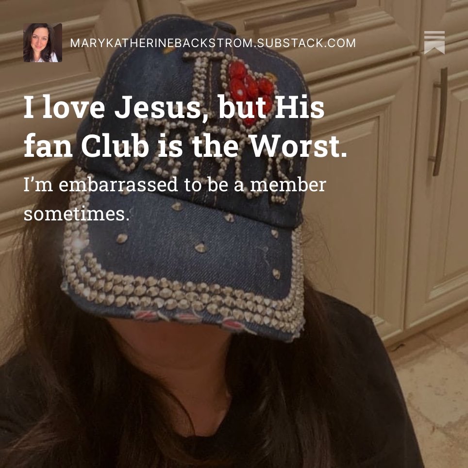 MKBackstrom's tweet image. I love Jesus, but His fan Club is the Worst. I’m embarrassed to be a member sometimes. 

open.substack.com/pub/marykather…