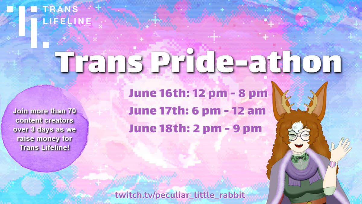Peculiar Little Rabbit 🐇🦌 (@weirdrabbit_vt) on Twitter photo I'm happy to announce I'm going to be a part of <a href="/TheLastSeahorse/">Seahorse | VGM DJ | Vtuber</a>'s #charity Pride-athon benefiting <a href="/TransLifeline/">Trans Lifeline</a> from June 16th to 18th! There's more information to come, including incentives and milestones as we approach, so stay tuned! I'm happy to announce I'm going to be a part of <a href="/TheLastSeahorse/">Seahorse | VGM DJ | Vtuber</a>'s #charity Pride-athon benefiting <a href="/TransLifeline/">Trans Lifeline</a> from June 16th to 18th! There's more information to come, including incentives and milestones as we approach, so stay tuned!