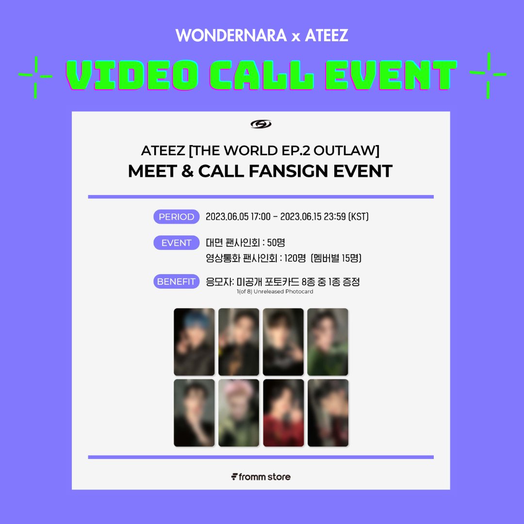 [📢] ATEEZ The World EP.2 OUTLAW: VIDEO CALL EVENT with ATEEZ 

⭐️ A chance to win a video call with an ATEEZ member + POB 
🌎 WW

🗓 June 6th ~ June 11th

🔗 wondernara.com/products/fansi…

#ATEEZ #ATEEZWTS #ATEEZ_BOUNCY #PREORDER