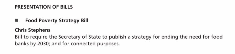 If we are to eliminate hunger and its root causes from the UK, we need to pull every lever within reach. That is why a bill is being presented tomorrow to the House of Commons, which would help the Prime Minister fulfil his wish to see fewer people having to use food banks