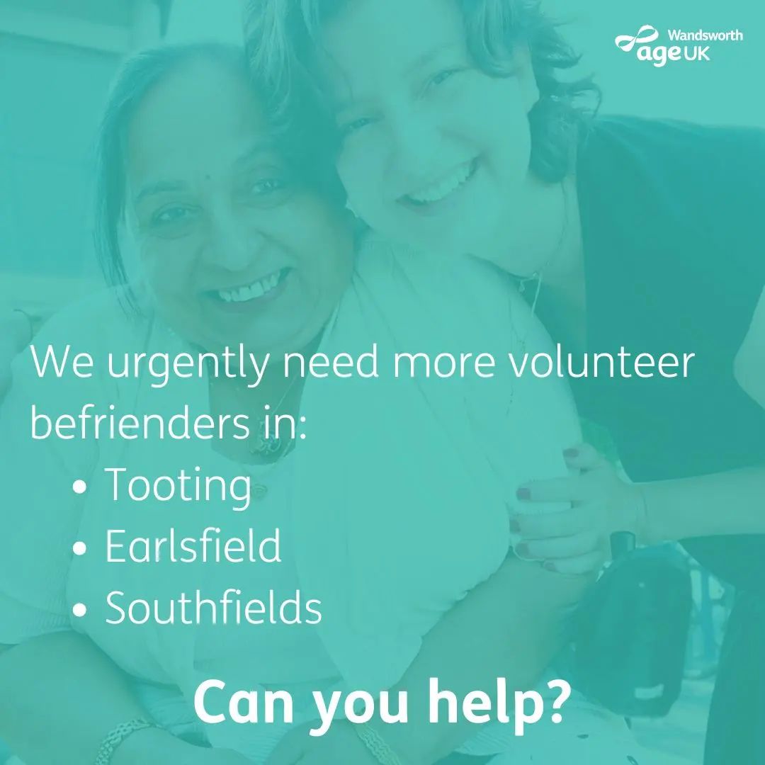Tooting Newsie (@tootingnewsie) on Twitter photo VOLUNTEERING OPPORTUNITY: <a href="/AgeUKWandsworth/">Age UK Wandsworth</a> are looking for new volunteers for their Be-a-Friend and Befriending Plus projects in #Tooting and the surrounding area. More info via: ageuk.org.uk/wandsworth/getā¦
#Earlsfield #Southfields #Wandsworth #VolunteersWeek VOLUNTEERING OPPORTUNITY: <a href="/AgeUKWandsworth/">Age UK Wandsworth</a> are looking for new volunteers for their Be-a-Friend and Befriending Plus projects in #Tooting and the surrounding area. More info via: ageuk.org.uk/wandsworth/getā¦
#Earlsfield #Southfields #Wandsworth #VolunteersWeek