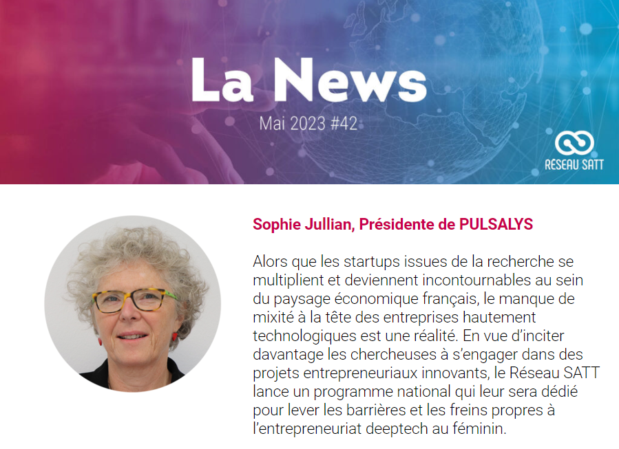 📣 Retrouvez la newsletter <a href="/ReseauSATT/">Réseau SATT</a> du mois de mai / Edito : Sophie Jullian, Présidente de <a href="/Pulsalys/">PULSALYS</a> 📰

👉 Communiqué : La #Mixité dans la deeptech
👉 Focus : Le Réseau SATT à #VivaTechnology
👉 La Success Story du mois : #AuthenticMaterial

xyqpl.mjt.lu/nl3/_YUgDtSmq7…