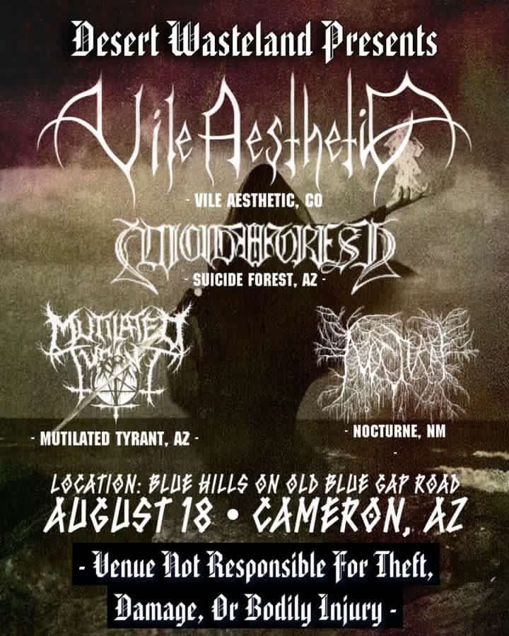 Arizona! We're excited to announce we'll be joining Mutilated Tyrant, Suicide Forest, and Nocturne for a night of black metal & blackened doom this August.

More details to come. 🏜

#blackmetal #usbm #blackmetalart #blackmetalmusic #blackeneddoom #horror #macabre #metalmusic