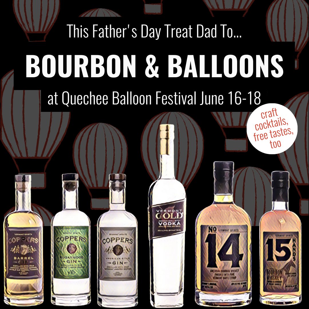 Ideas for Dad? What's better than BOURBON + BALLOONS?! 🎈🎈
Treat Dad to a No 14 on the rocks or try a No 14 Old Fashioned. We'll be serving them up at @QuecheeBalloonFestival June 16-18!
#802spirits
#quecheeballoonfestival 
#woodstockvt
#vermontlife 
#YankeeMagazine
#newengland