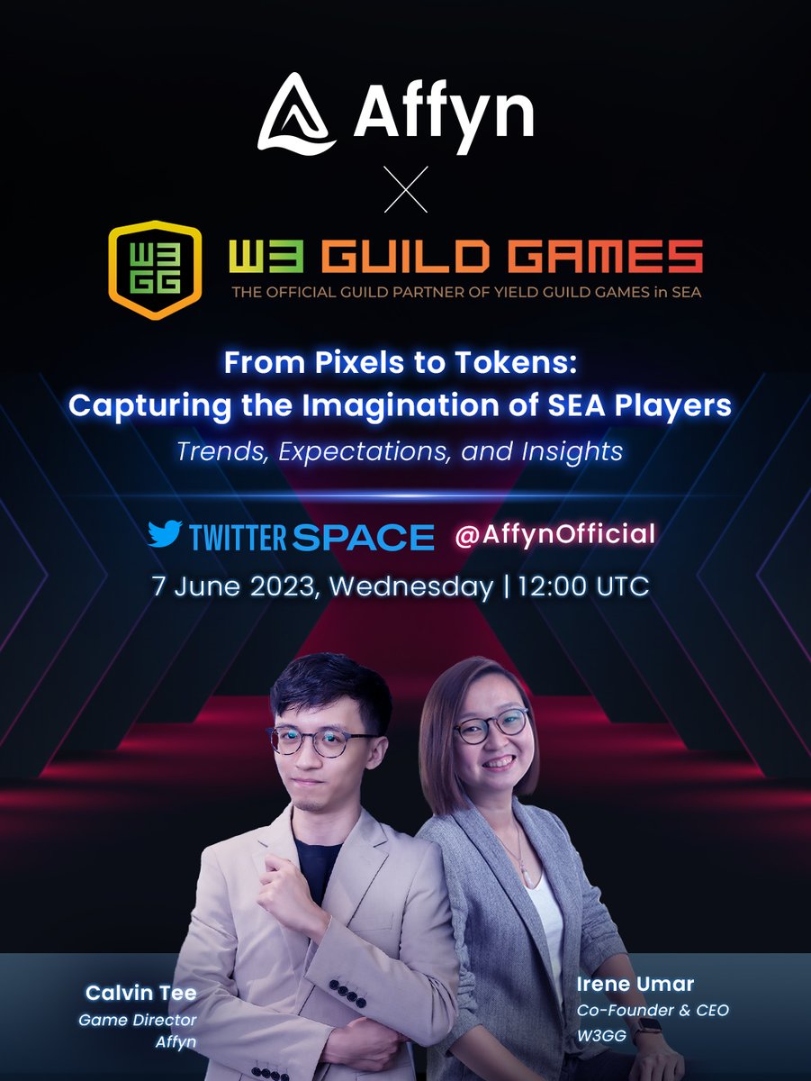 🚀 𝗔𝗳𝗳𝘆𝗻 𝘅 <a href="/w3ggofficial/">W3GG 💛</a> 
📅 𝟳 𝗝𝘂𝗻𝗲 ❜𝟮𝟯, 𝟭𝟮:𝟬𝟬 𝗨𝗧𝗖

Join us for our Twitter Space 𝗧𝗢𝗠𝗢𝗥𝗥𝗢𝗪 and hear from our Game Director <a href="/gameDevKarubin/">Calvin Karubin | 😹ISEKAT - OUT NOW!!</a> &amp; CEO of <a href="/w3ggofficial/">W3GG 💛</a>, Irene, as they chat about all things gaming in #web3 — from understanding SEA gamers to