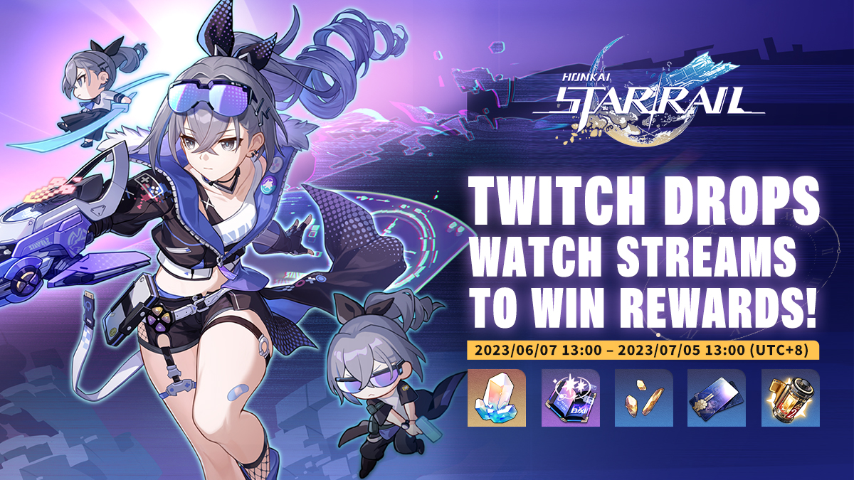 Honkai Star Rail Twitch drops