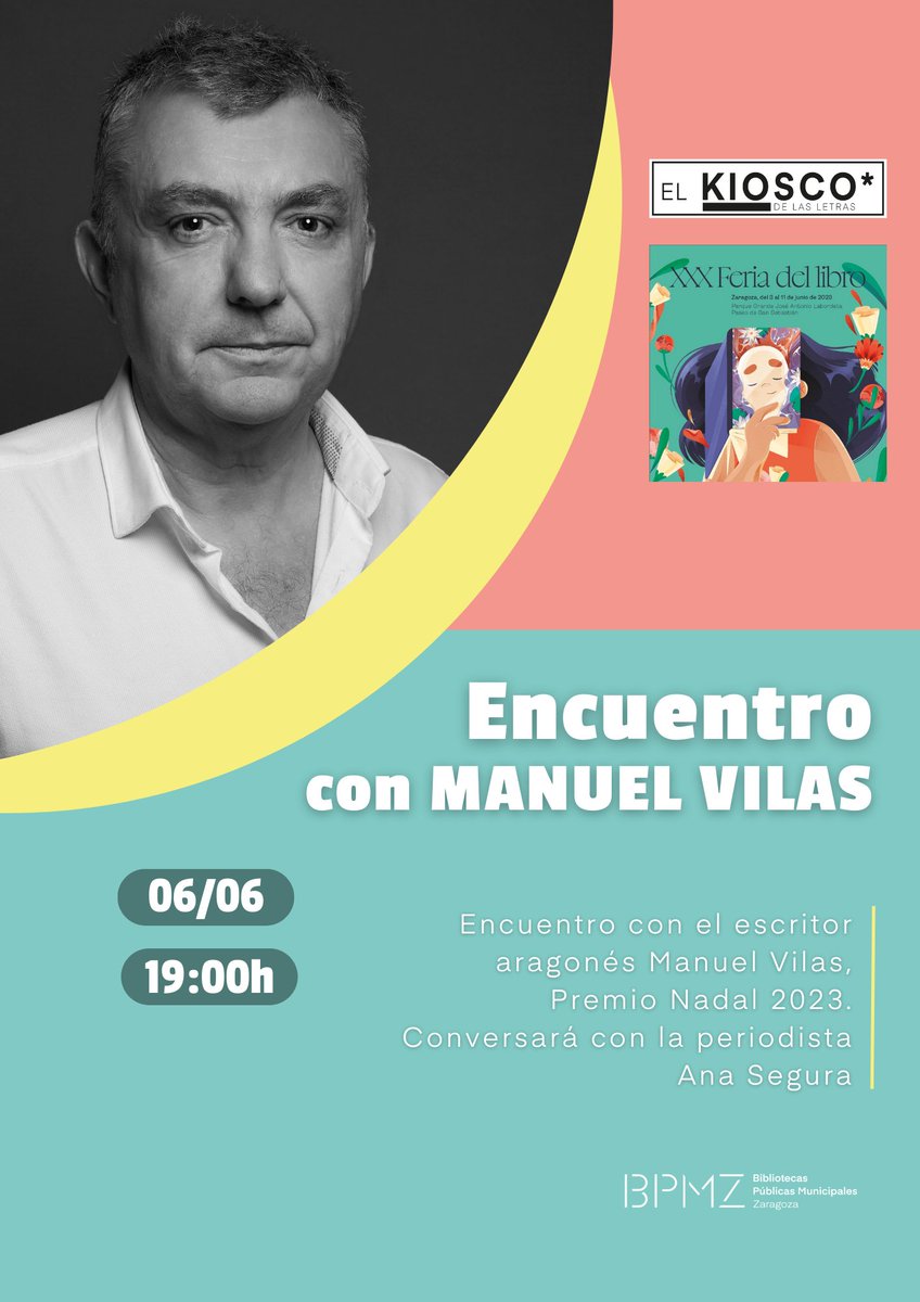 BIB_Cubit's tweet photo. Cosas importantes del martes 6JUN 

✅ Encuentro de #ManuelVilas con @ana_segura (19h) en el #KioskoDeLasLetras en @flibrozaragoza
con @ZGZBibliotecas 
#BPMZ https://t.co/0hXfj40WqU