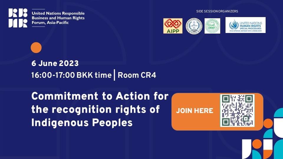 Please join our side session #rbhrf2023 titled "Commitments to actions for the recognition rights of Indigenous Peoples".

Tuesday | 6 June 2023, 
16:00 – 17:00, Bangkok Time
At UN Conference Centre,Bangkok 

Join virtually via this link undp.zoom.us/j/89862264501