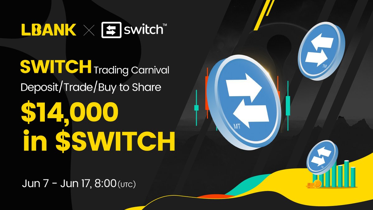 🌋 #LBank is giving away $14,000 in $SWITCH (2640410 SWITCH)

✅ To Enter:
1️⃣ Register here 👉lbank.com/login/?icode=1…
2️⃣ Deposit/Trade here: lbank.com/trade/switch_u…

⏳ Jun 7 - Jun 17, 8:00 (UTC)

🖇 Details: support.lbank.site/hc/en-gb/artic…

Also check out @switch_rewards for details…