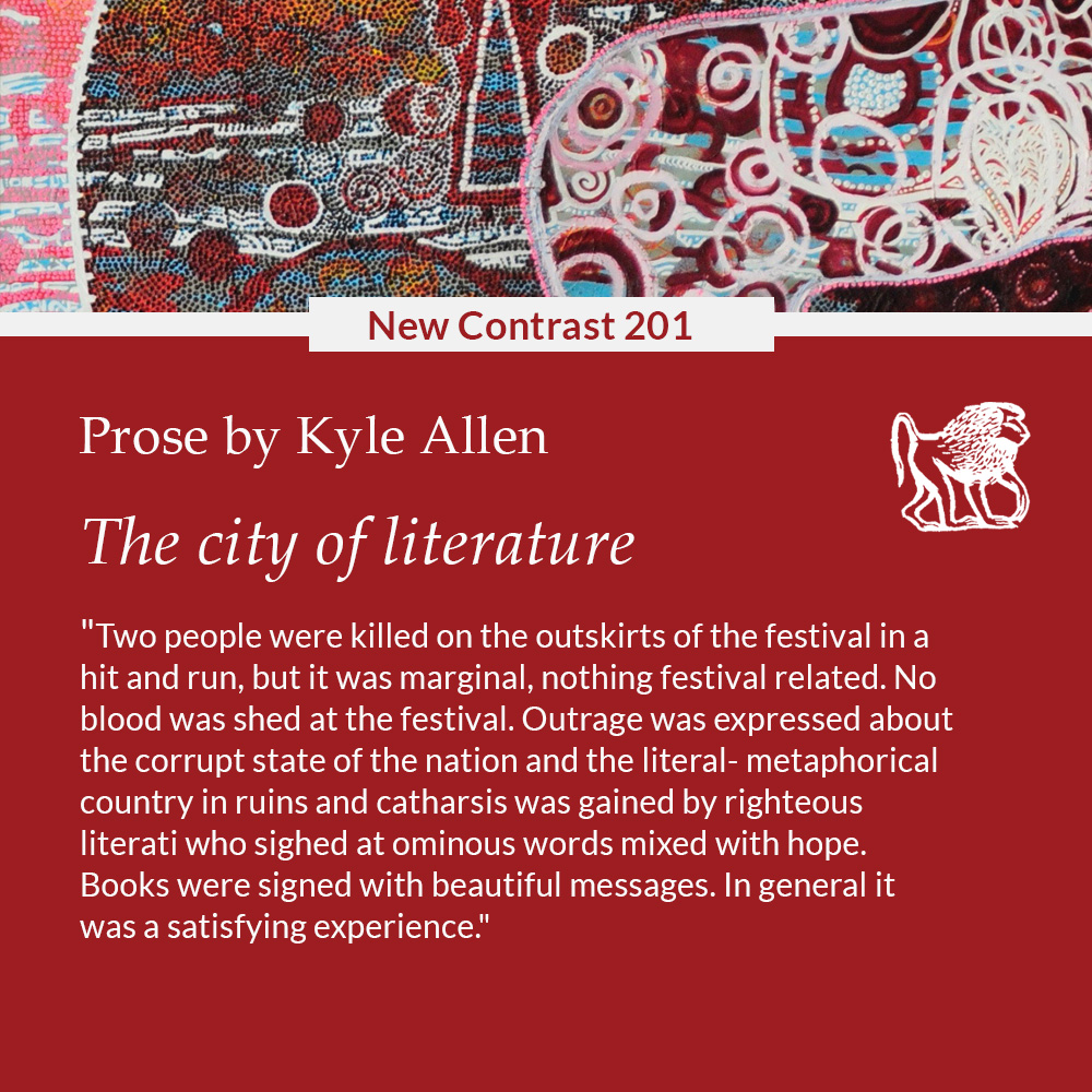 Prose preview from New Coin Literary Journal's Editor-In-Chief Kyle Allan's short story, 'The city of Literature' from New Contrast Issue 201 #prose #poetry #literarymagazine #southafricanart #artsandculture