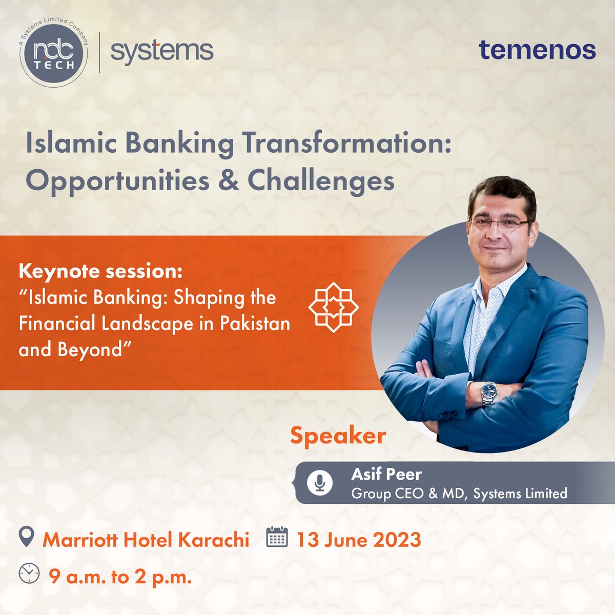 NdcTechTweet's tweet image. Join @AsifPeer6, Group CEO &amp;amp; MD of Systems Limited, as he explores the future of #IslamicBanking in Pakistan and beyond. Discover the factors shaping this growing industry and learn how to overcome challenges. 
Register now at: ndctech.net/islamic-bankin…
#NdcTech #Temenos