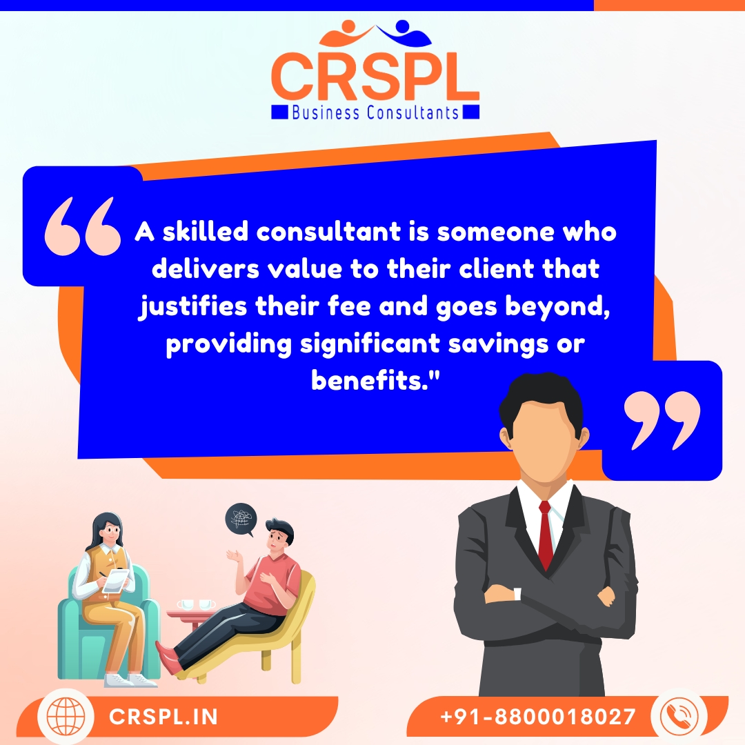 A skilled consultant is someone who delivers value to their client that justifies their fee and goes beyond, providing significant savings or benefits.'

#crspl #thecrspl #crspltech #skilledconsultant #quotes #quotesdaily #quotesofinstagram #consultants #consultantquotes