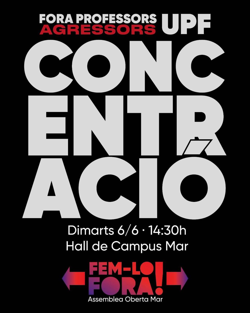 ⚠️Ens veiem avui a la concentració a Campus Mar a les 14:30h.

🔥Porteu amigues i companyes i deixem clar que el farem fora!