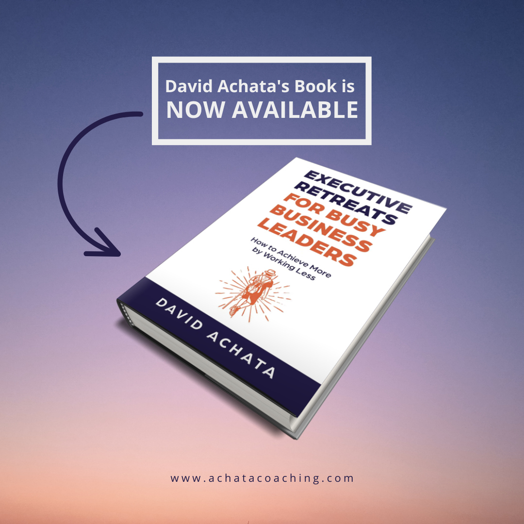 Today is the day! I’m so excited to announce that my book is now available. You can lead with fresh vision and effective leadership, while still maintaining your health and well-being. bit.ly/3iH1ZeN #ExecutiveRetreats #DavidAchata #AchieveMore