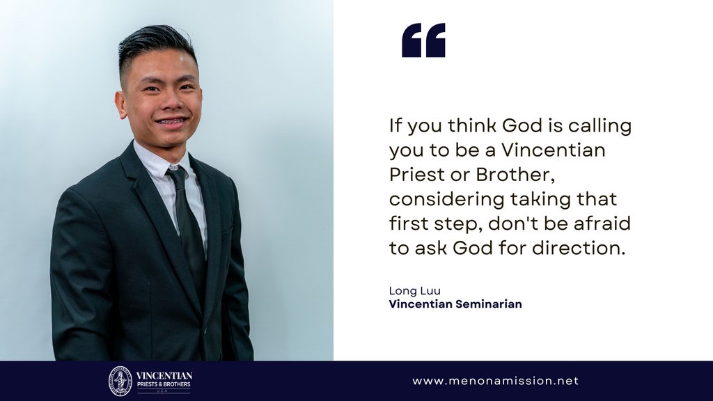 Do you or someone you know feel the call? Learn more or get in contact with a Vocation Director by visiting menonamission.net.

#VincentianVocations #WeAreVincentians #VincentiansUSA #Seminary #Seminarian #CatholicQuote #CatholicQuotes #PrayForVocations #CatholicVocations