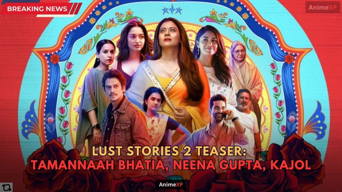 wallpaperacces's tweet photo. Lust Stories 2 Teaser: Tamannaah Bhatia, Neena Gupta, Kajol to star in anthology

Link - https://t.co/Y0FuaAzIRK

#LustStories2 #LustStories2OnNetflix https://t.co/LatUcscZ9j