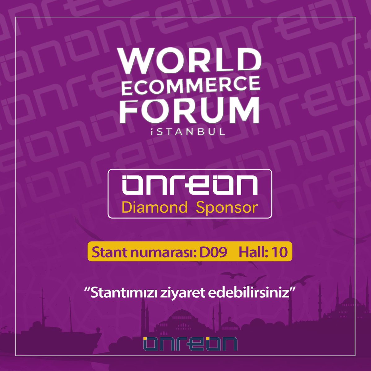 Onreoncom's tweet photo. Heyecan verici bir haberle karşınızdayız! Bu yıl düzenlenen 10. World Ecommerce Forum'a Diamond sponsor olarak katılıyoruz ve E-ticaret alanındaki son trendleri , yenilikleri keşfetmek ve işbirlikleri kurmak için standımıza bekliyoruz. 💎🌍
#DiamondOnreon #WorldEcommerceForum https://t.co/oIbRS8dkNq