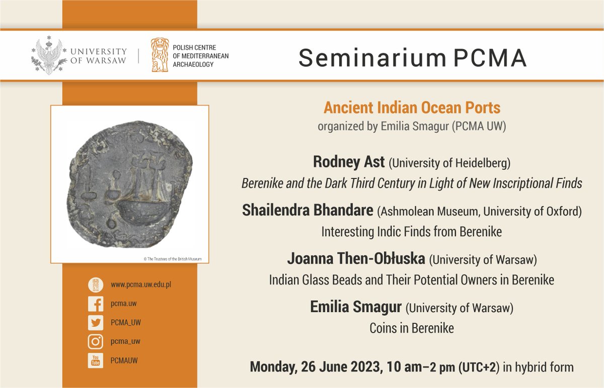 🔸#PCMASeminar on #Berenike in context of #Ancient Indian #Ocean Ports. Organized by <a href="/EmiliaSmagur/">Emilia Smagur</a>, features talks on #epigraphy #numismatics #jewelry &amp; other #India-related finds from this #RedSea #port.
📅Mon 26/06 10am-2pm UTC+2 #hybrid
🔗👉pcma.uw.edu.pl/en/2023/06/05/…
#archaeology