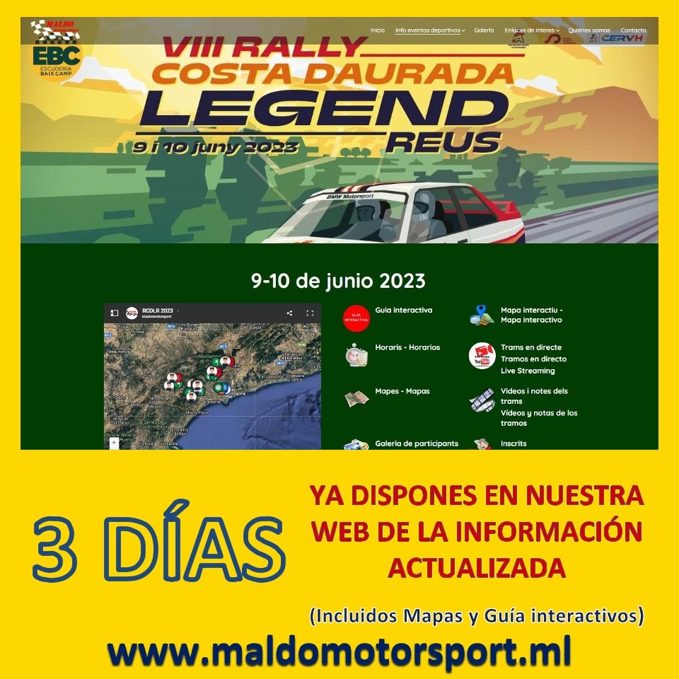 maldomotorsport's tweet photo. 💥 RALLY COSTA DAURADA LEGEND REUS 2023 💥
📢 3 DÍAS
💢 Encontrarás toda la ℹ️ información en nuestra 🌐 web, incluidos 🗺️ mapas y guía interactivos
🌐 https://t.co/3FLQhTFTc8
➡️ https://t.co/LyDs3FmCaT
#mapas #interactivo #informacion #rally #costa #daurada #legend #historicos https://t.co/uEbS22JlCO