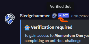 To clarify, Verified bots have a ☑️ INSIDE of the Purple BOT tag next to their name (NOT an emoji like ✅, where our logo is on this example).

This is your #1 red flag.
If you see an Unverified bot asking you to do any sort of verification, you either trust the staff, or RUN!