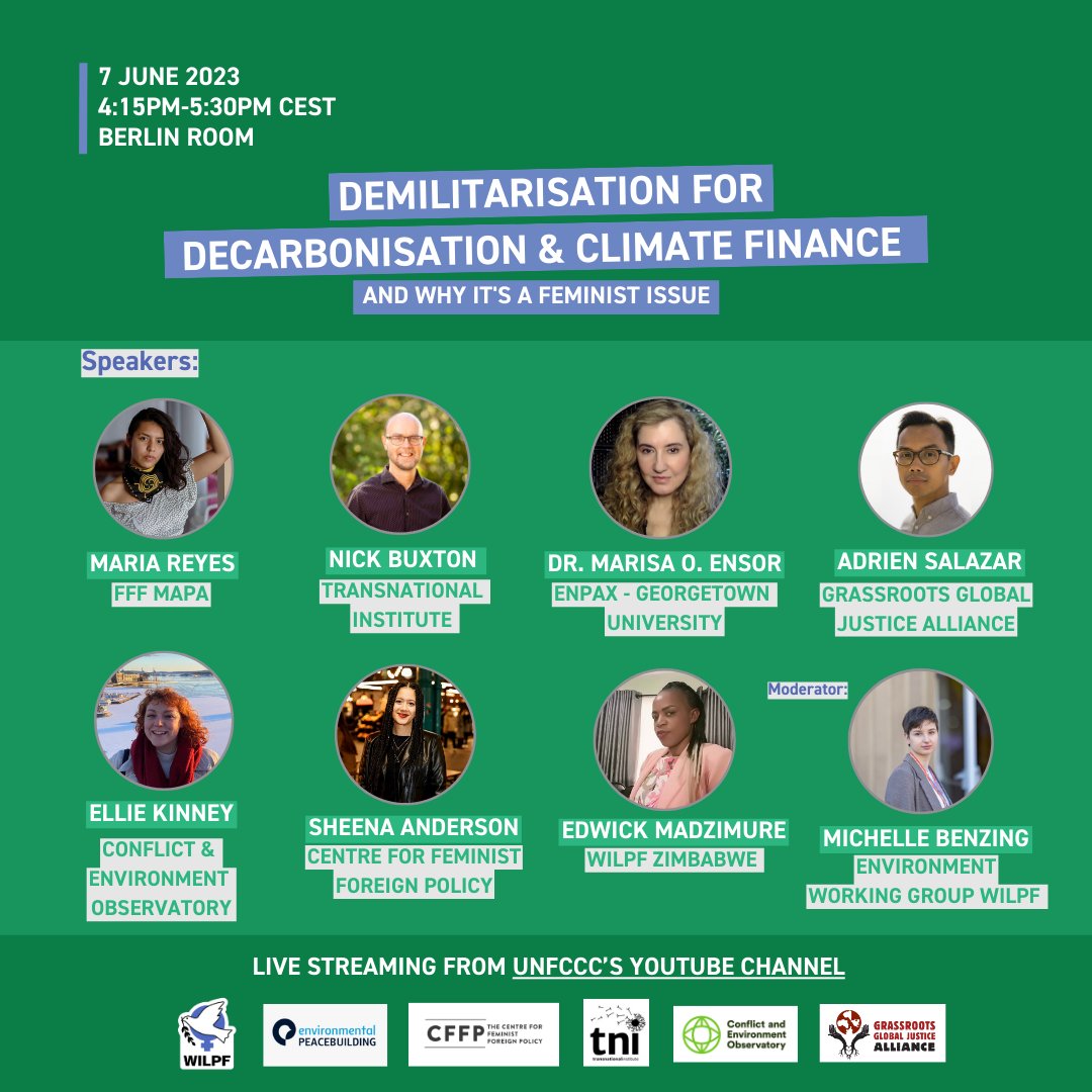 WILPF's tweet photo. 📣 Quick Reminder! Don't miss our event tomorrow on "Demilitarisation for Decarbonisation &amp; Climate Finance - A Feminist Issue" at the margins of the Bonn Climate Change Conference 🌍🌱✊

📅June 7, 4:15 PM CEST
📍Berlin Room
🔗Join online here: https://t.co/jnJmxKna9m https://t.co/9D0ExF3qPQ