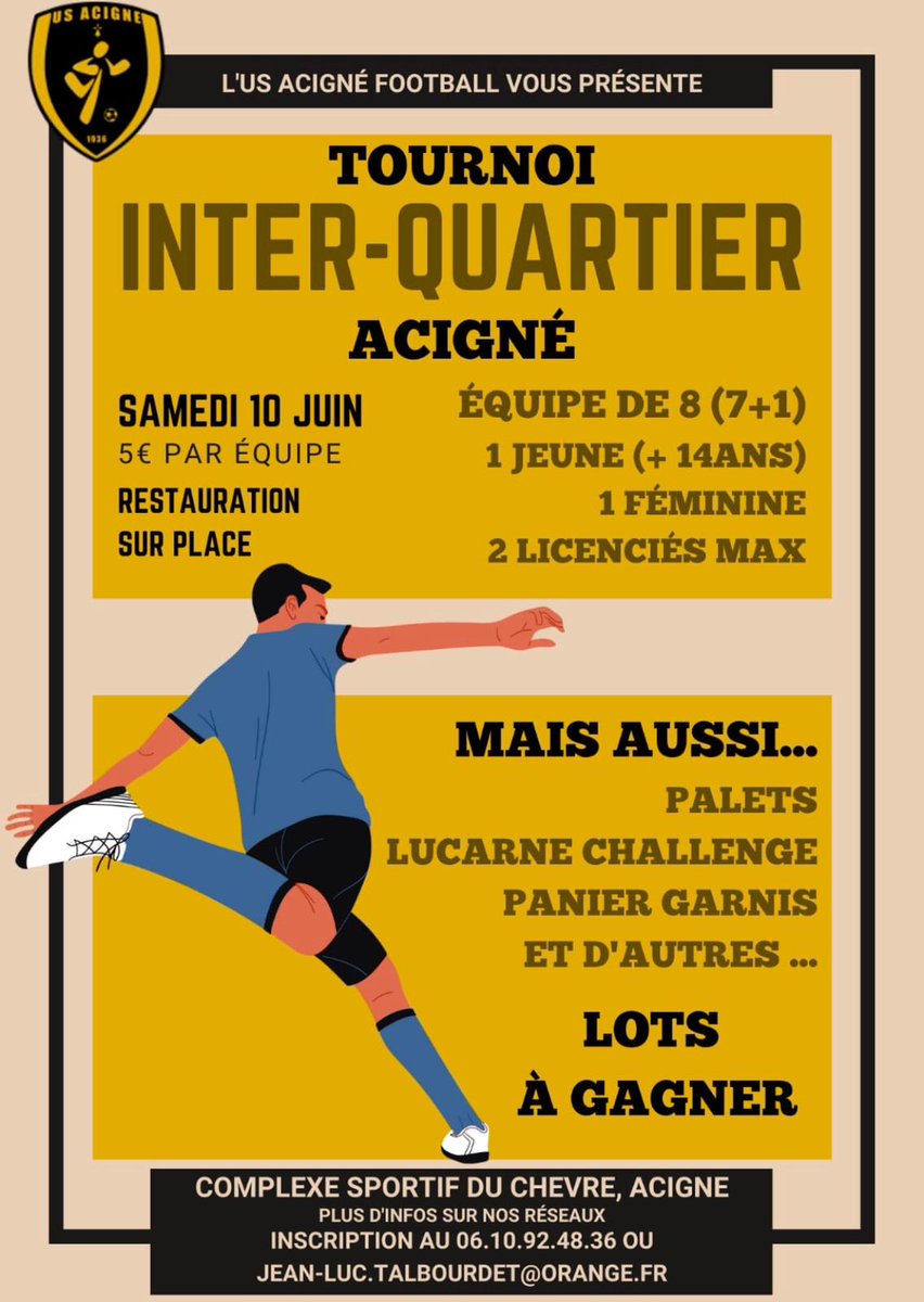 usacignefoot's tweet image. C’est la fête à ACIGNÉ ce week-end !!!
Après 7 ans d’attente il est enfin de retour !!!
Tournoi inter quartier Samedi 10 juin 2023 dès 10h!
Complexe sportif du Chevré!
Il reste encore des places!
Inscrivez-vous au 06.10.92.48.36
SAVE THE DATE
