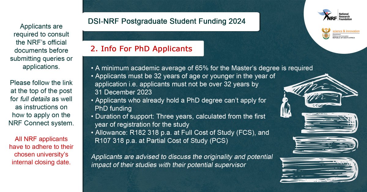Snippet 2/10 #NRFpostgrad2024: If you are interested in applying for PhD funding, below is some need-to-know information.

Please consult the NRF’s documents for full details here: nrf.ac.za/dsi-nrf-postgr…