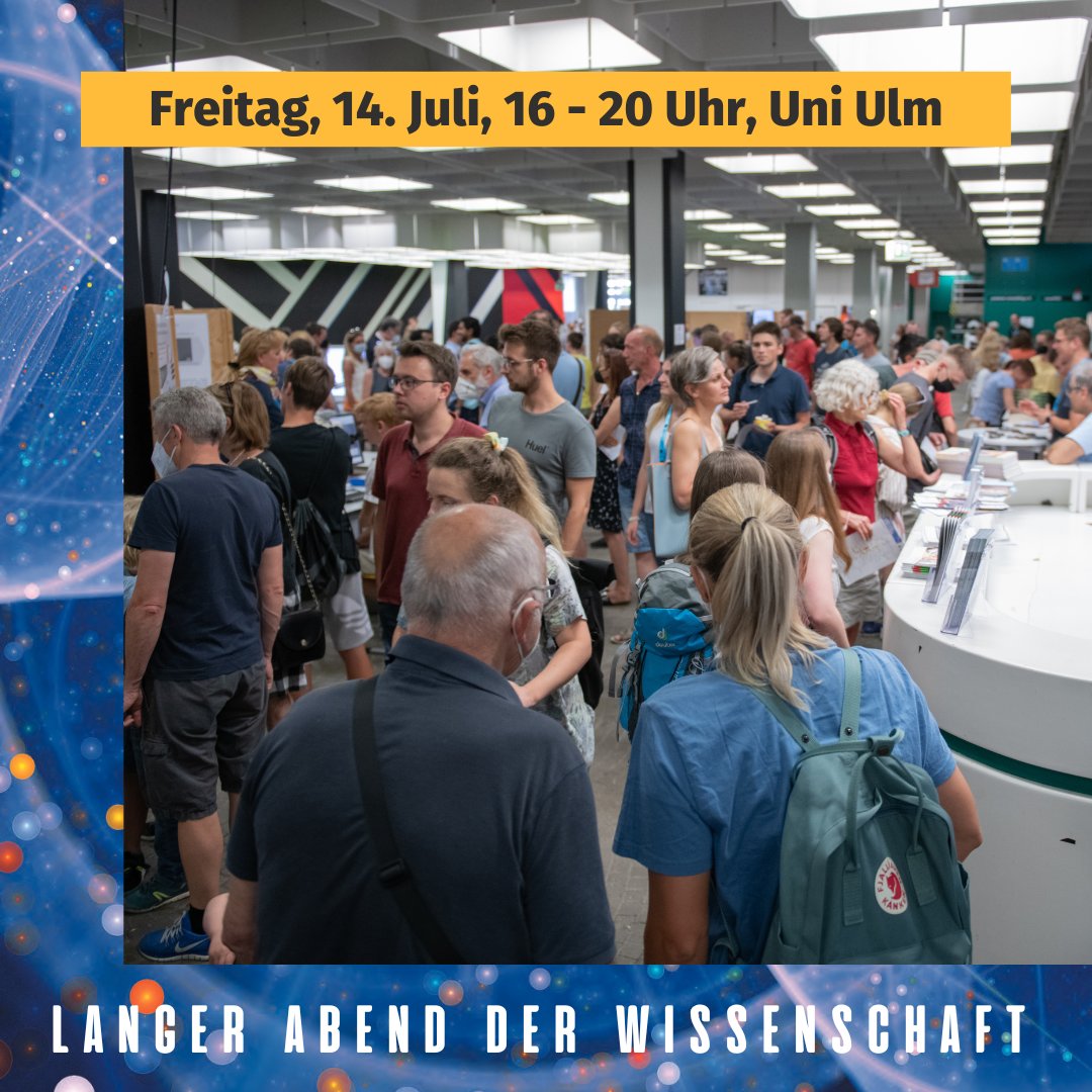 uni_ulm's tweet photo. Taucht ein in die Welt der Wissenschaft! 🚀 Über 70 Programmpunkte aus Medizin, Technik &amp; Naturwissenschaften sowie die "BioNight" erwarten die Besucher/innen beim Langen Abend der Wissenschaft an der #uulm am Freitag, 14. Juli, 16 - 20 Uhr. 
ℹ️ https://t.co/8BCsOfAkdD *stg https://t.co/IdzfHt5EwS