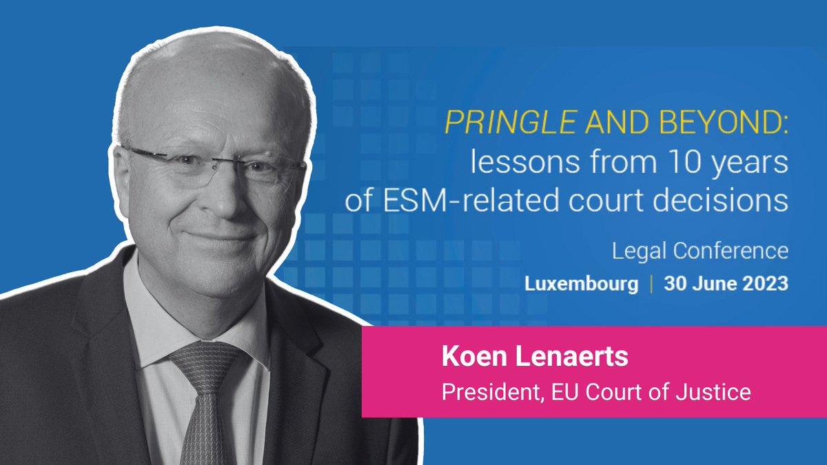 ⚖️.<a href="/EUCourtPress/">EU Court of Justice</a> President Koen Lenaerts will deliver the keynote address at the Pringle legal conference hosted by the ESM in Luxembourg.

💻 In-person or livestream

📝 For more information and to register: ow.ly/e2gC50OG8YX