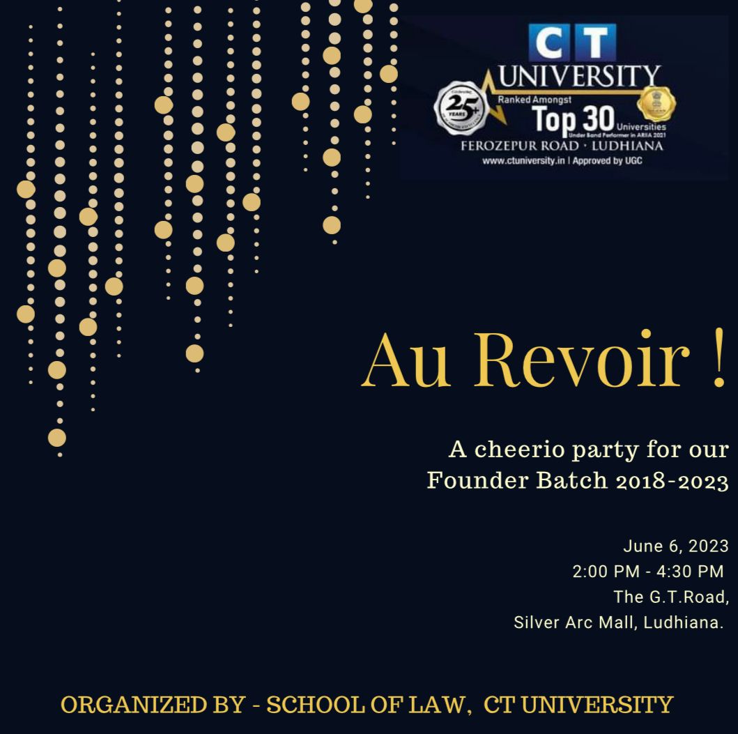 CT_University's tweet photo. Dance, Make Memories and bid Adieu !
School of Law is organizing 'Au Revoir' A cheerio party for our Founder Batch 2018-2023 today 2pm onwards.
#CTU #DanceAndSing #FarewellCelebration #Farewell #MemoriesForLife #bidadieu #aurevoir #founder #batch2018 #TeamCT https://t.co/rsVYardIej
