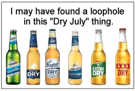 Always a loophole... #dryjuly