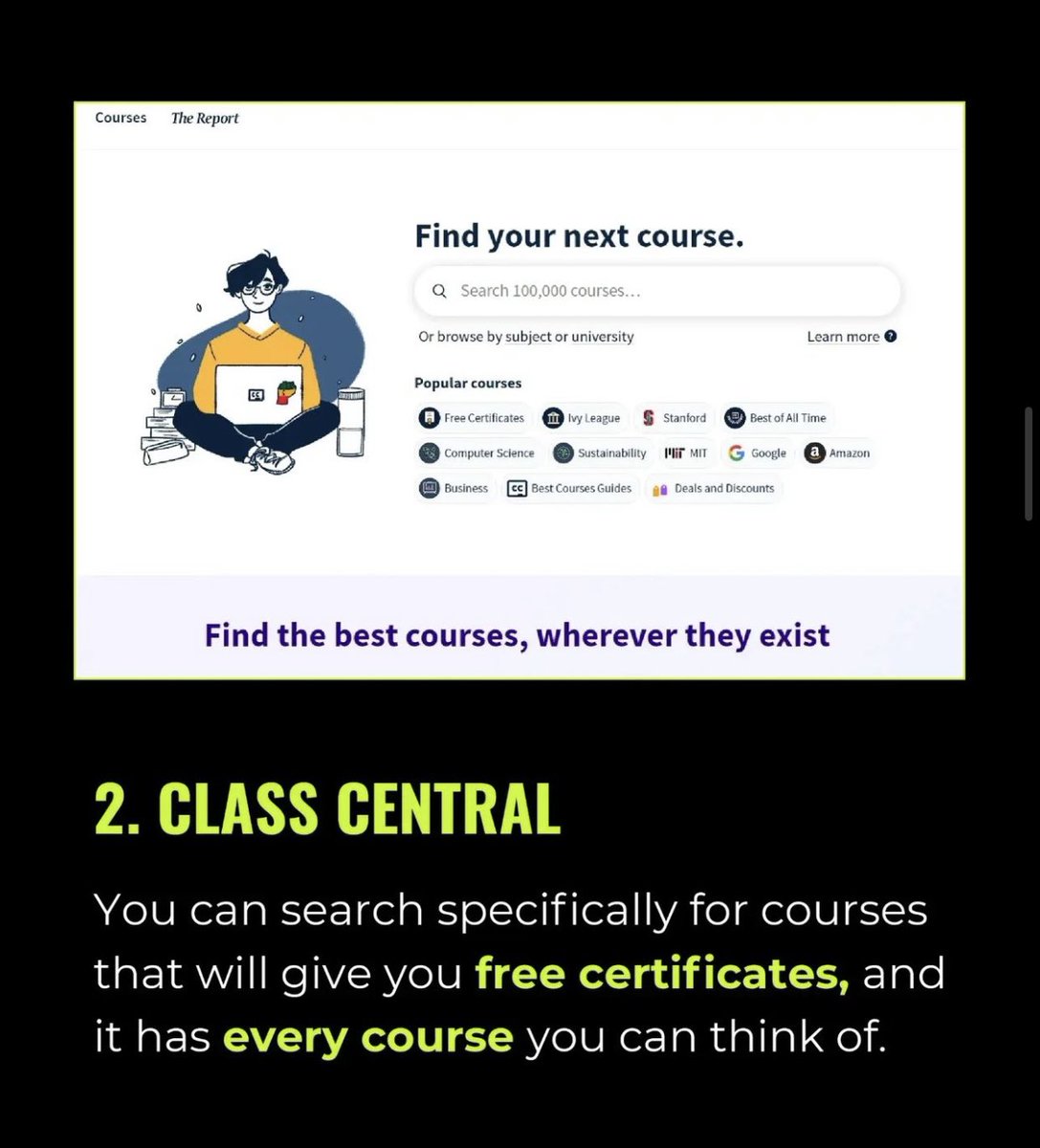 Class Central • Find the best courses, wherever they exist.