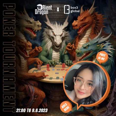 📢 Thông báo <a href="/Orient_Dragon_/">Orient Dragon</a> X <a href="/box3gaming/">Box3 Gaming</a> Poker Tournament  

🗓️ 21:00 GMT+7  Thứ Sáu, ngày 9 tháng 6    
📍 Địa điểm và thông tin chi tiết: discord.gg/orientdragon 
🏆 300$ USDT prizepool    

⚠️ Giới hạn số người chơi &amp; thời gian đăng ký  

Thể lệ đăng ký👇