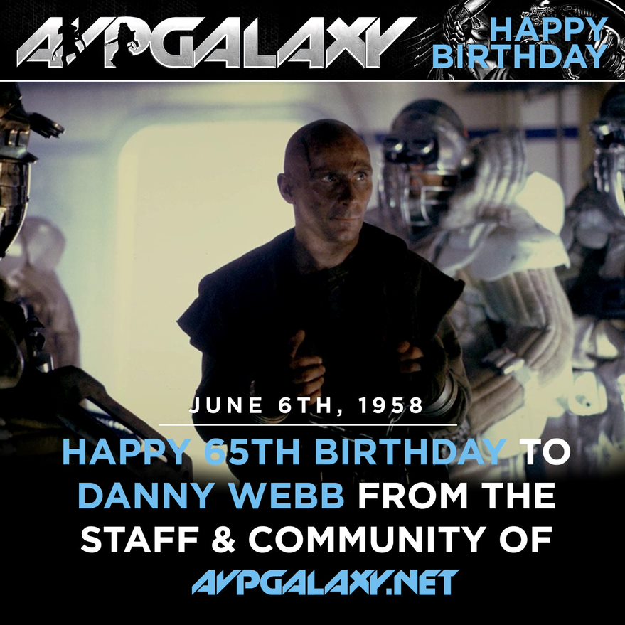 The staff and community of Alien vs. Predator Galaxy would like to wish Alien 3's Danny Webb a happy 65th birthday! #HappyBirthday #HappyBurstday #DannyWebb #RobertMorse #Alien3