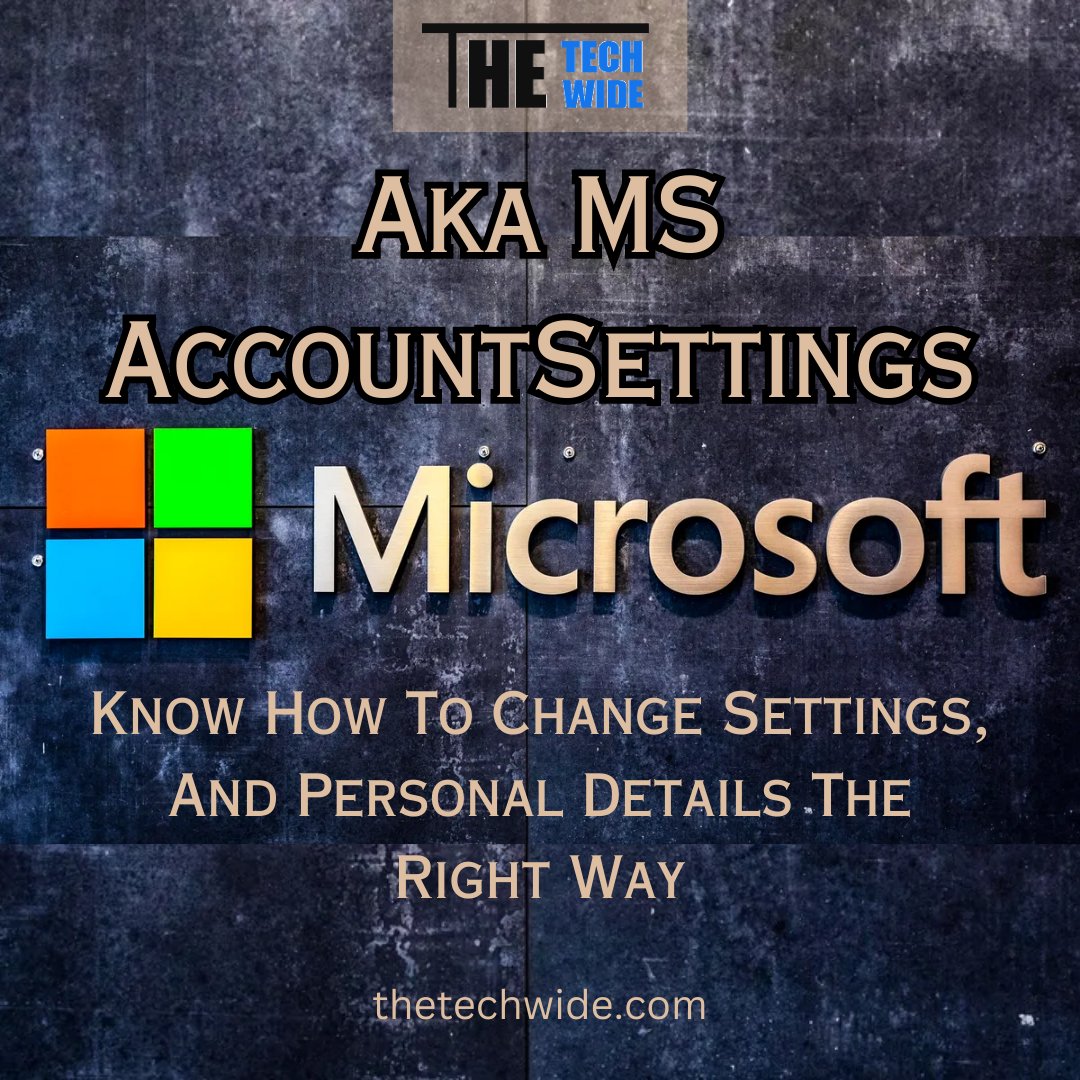 TechWide1's tweet photo. Are you struggling to change your Microsoft account settings or personal details? Check out our latest blog post for step-by-step instructions and helpful tips. 

Blog: https://t.co/eGG4LFgvMm

#MicrosoftAccount #AccountSettings #PersonalDetails #HowToGuide #TechTips https://t.co/4RebhxVO5Y