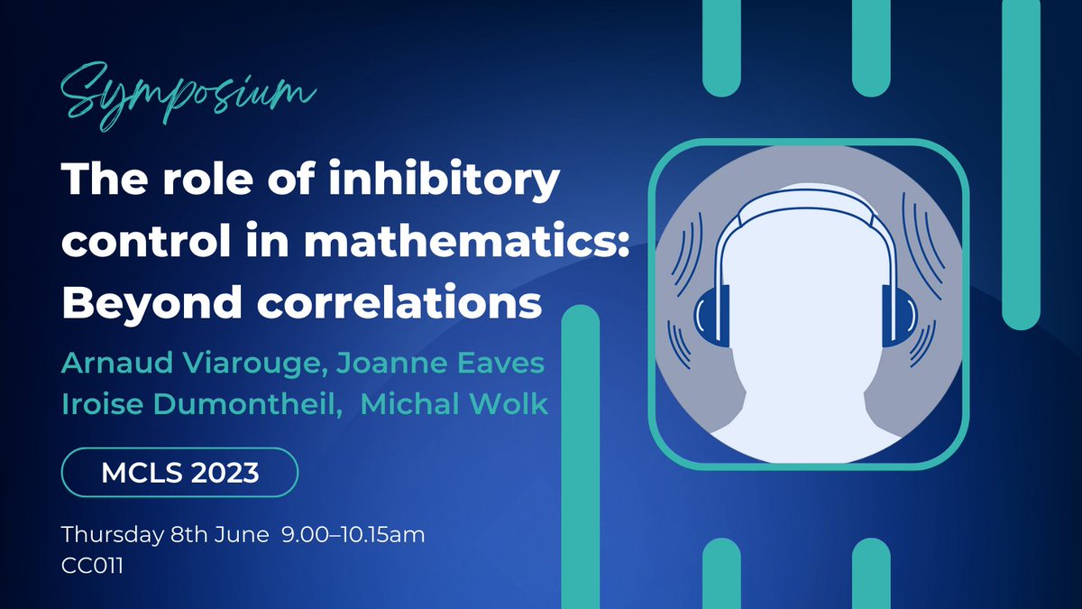 lucycragg's tweet image. At #MCLS23? Interested in #ExecutiveFunction? Come along to our symposium at 9am on Thursday @mathcogsociety @MCLStrainee