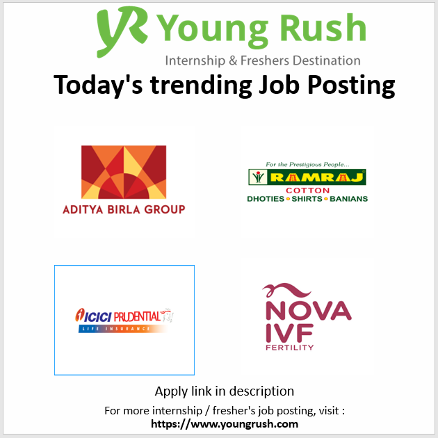 youngrushindia's tweet photo. Today's trending Internship &amp; Fresher's Job Postings:

AdityaBirla Group : https://t.co/Ggn5knrI3H
Ramraj Cotton : https://t.co/0UgBRujinB
ICICI Prudential : https://t.co/9t6vMkbD28
Nova IVF Fertility : https://t.co/9SVEszxm1b

#youngrush #internships #freshers #hiring https://t.co/6h35oGqbyw