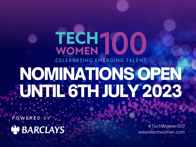 NOMINATIONS OPEN! 🥳 You can now nominate until 6th July 2023 for this year's #TechWomen100 Awards 🙌🏽 We are so excited to begin our annual search for remarkable #womenintech to celebrate their stories 💙✨ bit.ly/TW100x23