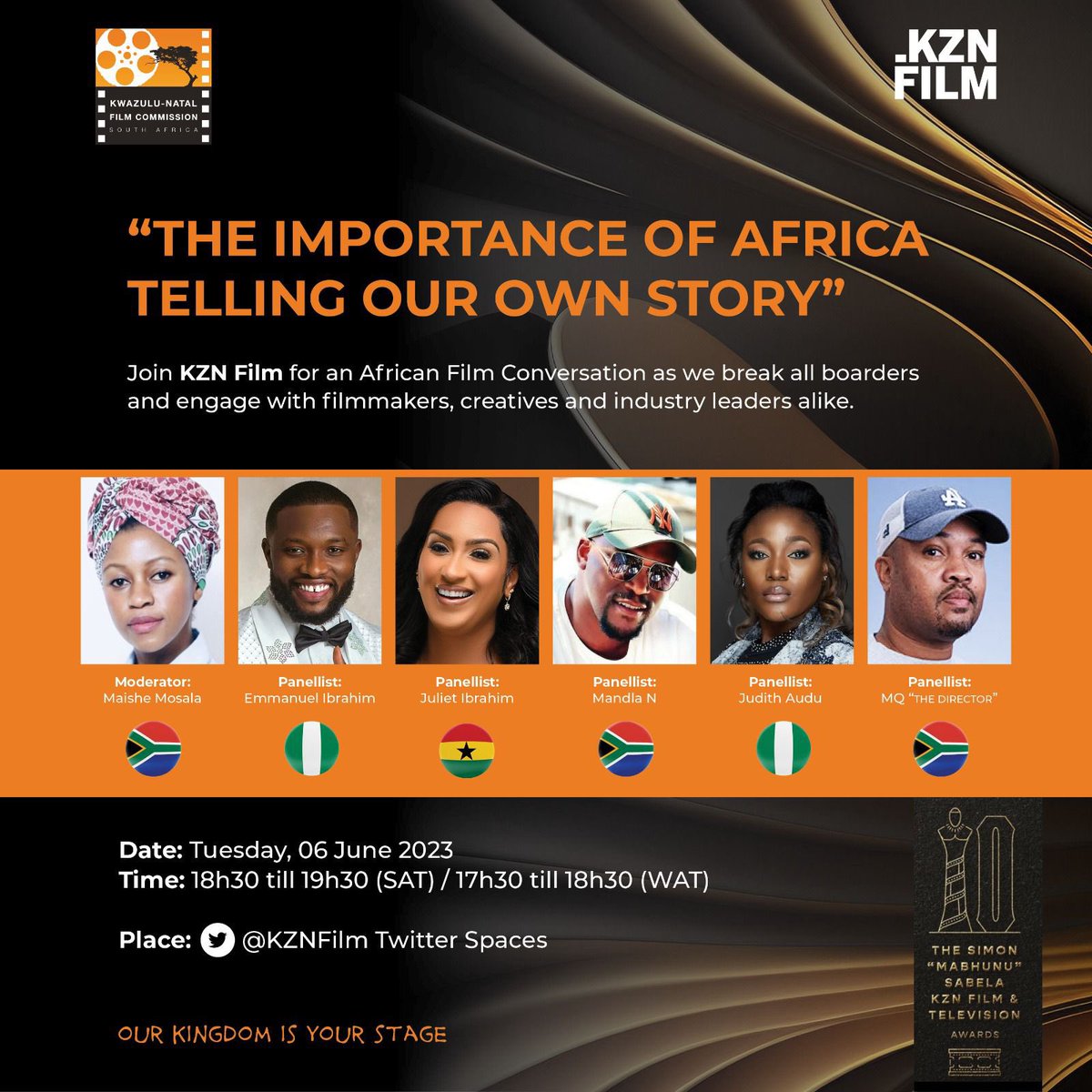 'The Importance of Africa telling our own story', hosted by KZNFilm's Maishe Mosala

Date: 6 June 2023 (18.30pm - 19.30pm)

🔗: twitter.com/i/spaces/1ZkKz…

@mandla_n @julietibrahim @judithaudu @mqthedirector @emmanuelikubese 

#AfricanFilm #KZNFilm #SSA2023