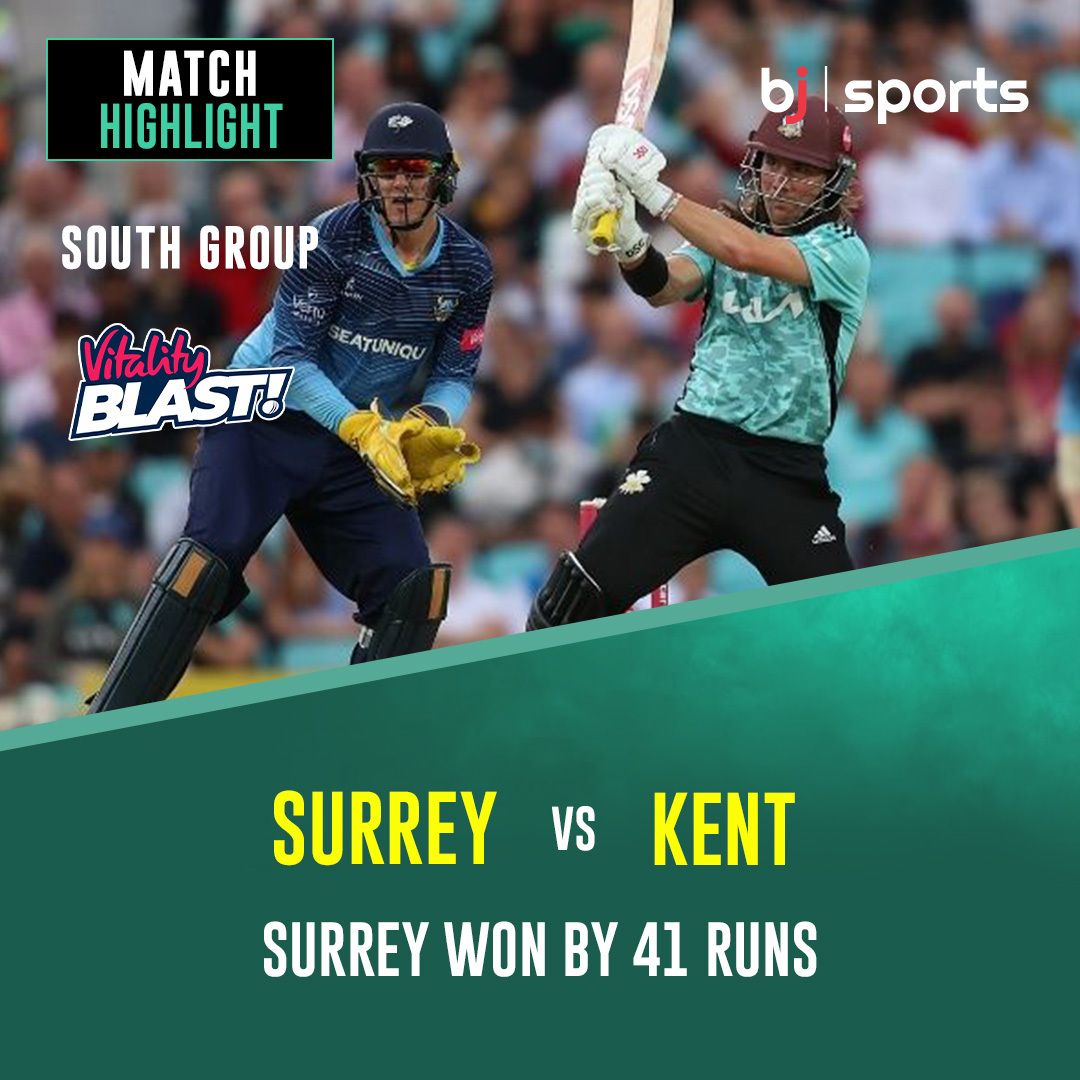 Surrey vs Kent, South Group Highlights | Vitality Blast 2023

bit.ly/3WTKcRF

#Bj #Baji #BjSports #Sports #Cricket #SurreyvsKent #SouthGroup #Highlights #VitalityBlast2023