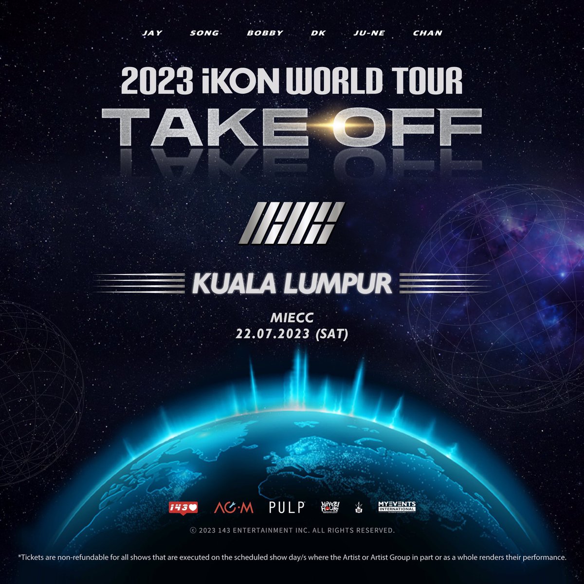 goKPOP's tweet photo. [🇲🇾] ICYMI, 2023 #iKON World Tour 'Take Off' in Kuala Lumpur is happening this July🔥

📅 22 July (Sat), 8PM @ MIECC
🎟️ RM1088, RM1038, RM838, RM688, RM538, RM388 
🔗https://t.co/tuhAk57DaT

More info @myeventsintl_ 

#iKONinMY #iKONinKL https://t.co/WrPDzyqs1L